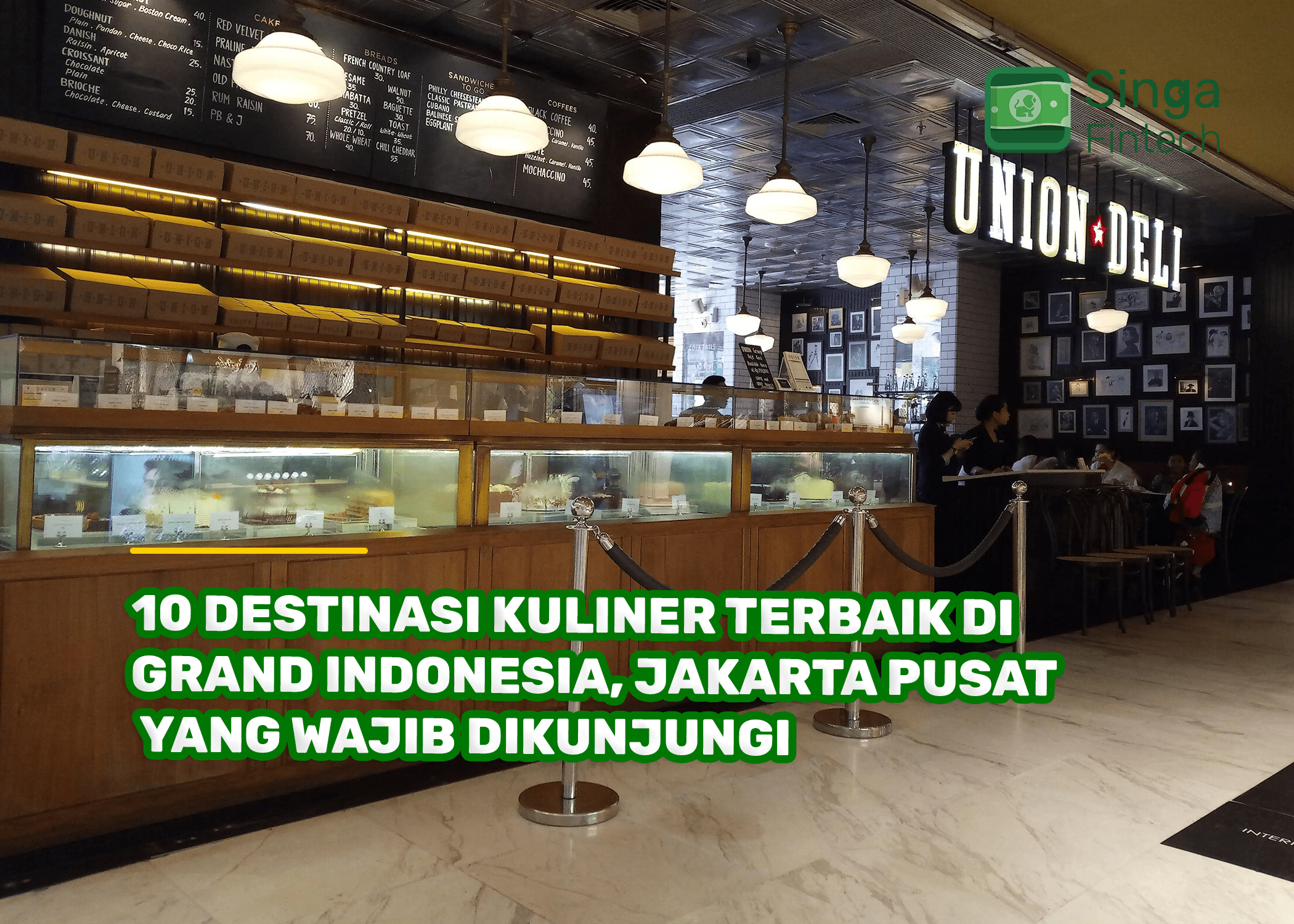 10 Destinasi Kuliner Terbaik di Grand Indonesia, Jakarta Pusat yang Wajib Dikunjungi