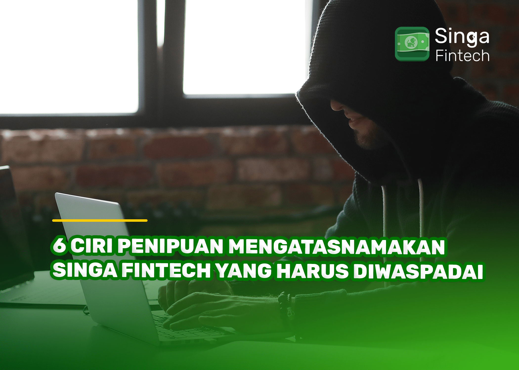 6 Ciri Penipuan Mengatasnamakan Singa Fintech yang Harus Diwaspadai