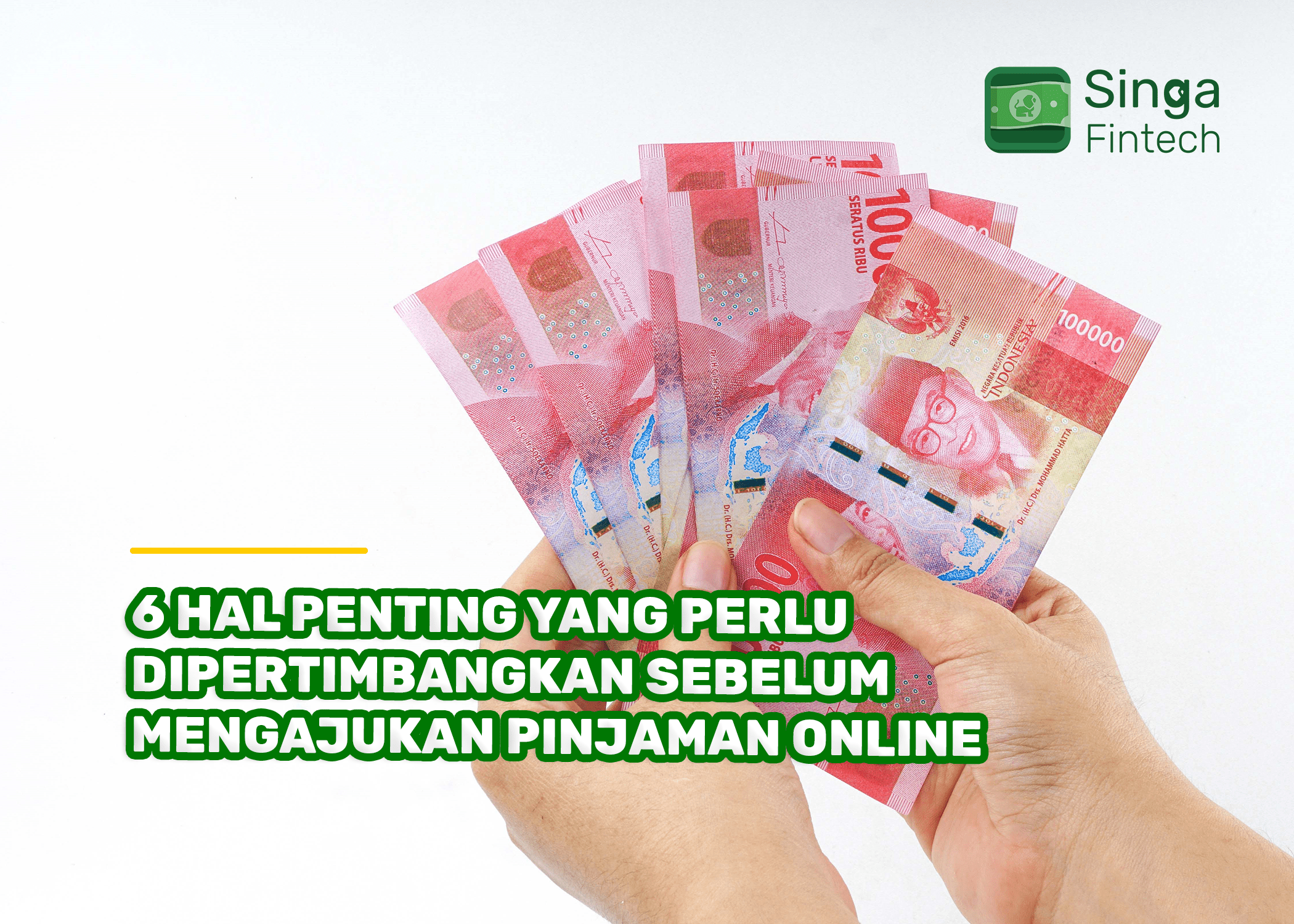 6 Hal Penting yang Perlu Dipertimbangkan Sebelum Mengajukan Pinjaman Online