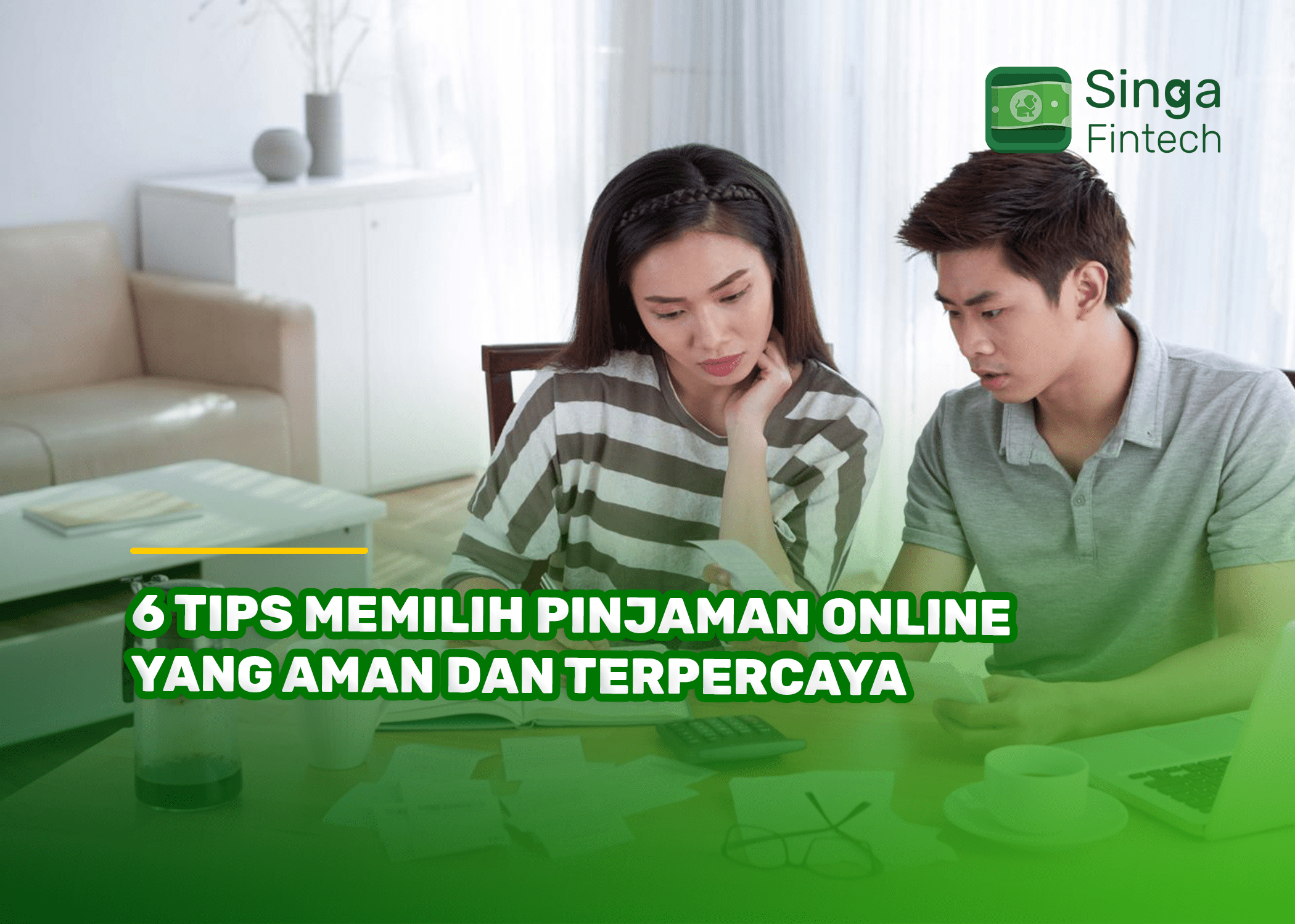 6 Tips Memilih Pinjaman Online yang Aman dan Terpercaya