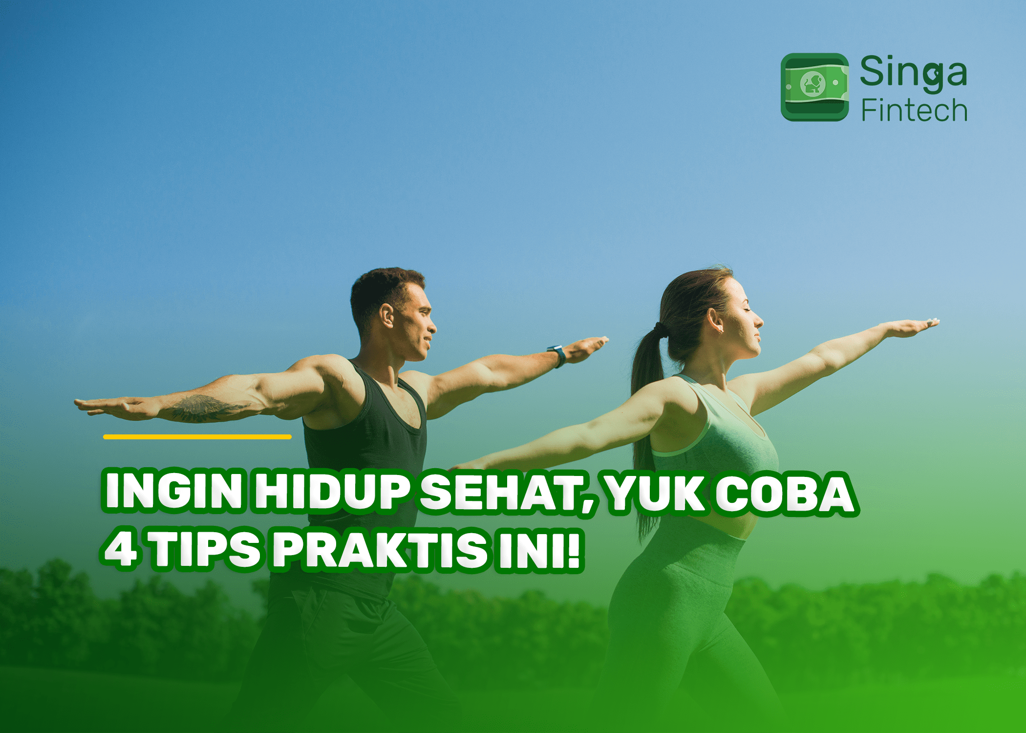 Ingin Hidup Sehat, Yuk Coba 4 Tips Praktis Ini!