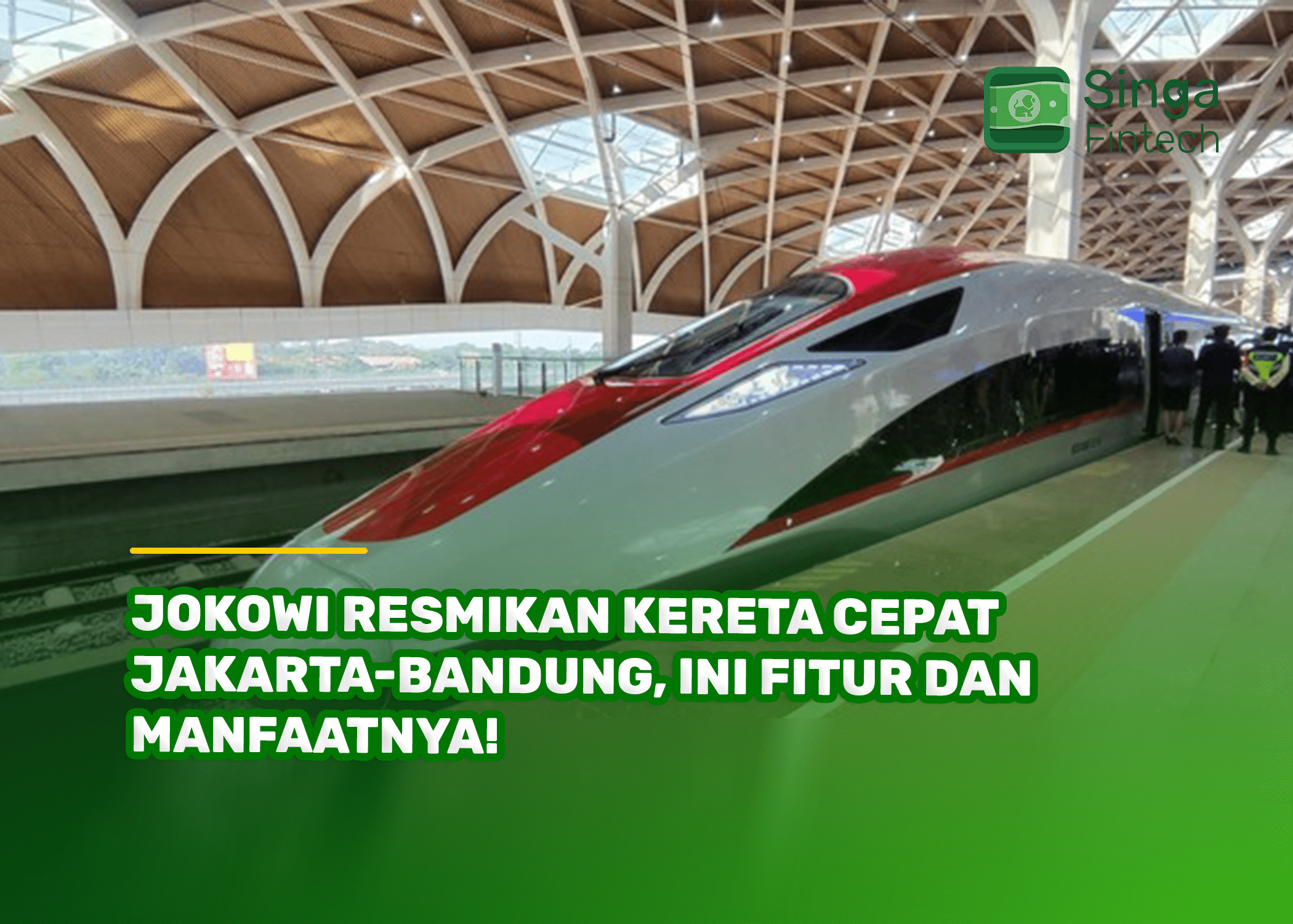 Jokowi Resmikan Kereta Cepat Jakarta-Bandung, Ini Fitur dan Manfaatnya!