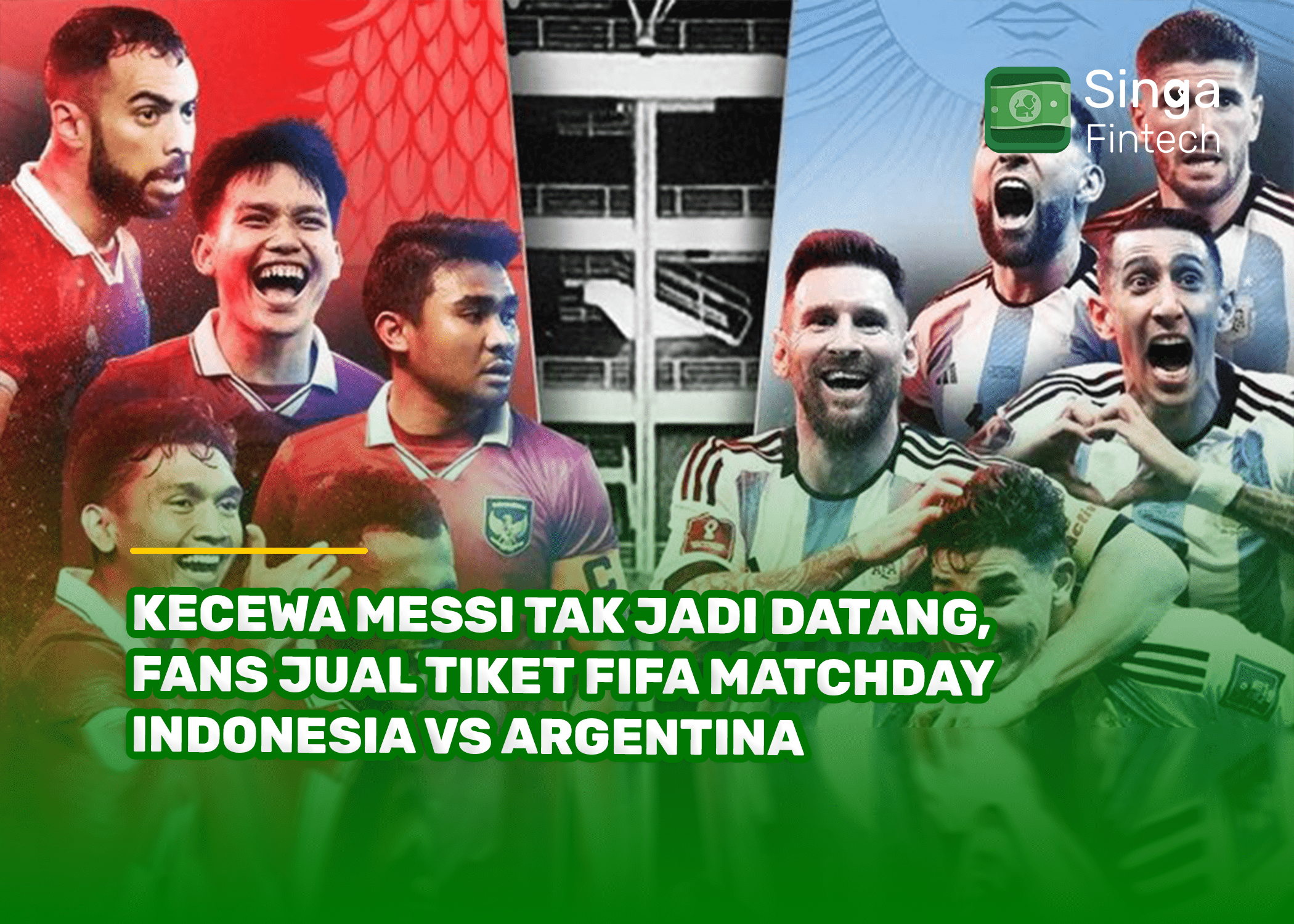 Kecewa Messi tak Jadi Datang, Fans Jual Tiket FIFA Matchday Indonesia vs Argentina