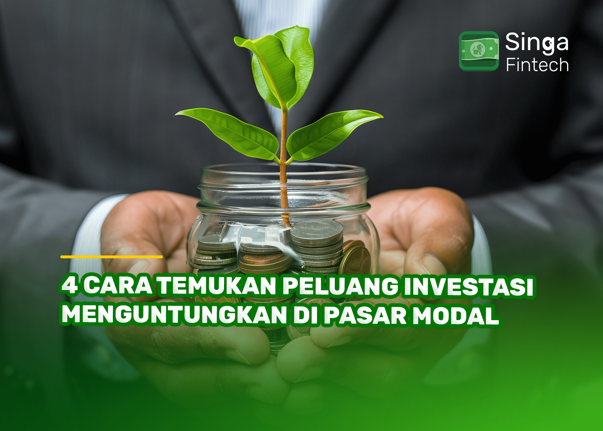 4 Cara Temukan Peluang Investasi Menguntungkan di Pasar Modal