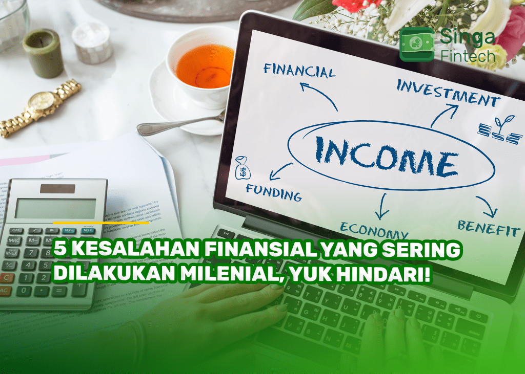 5 Kesalahan Finansial yang Sering Dilakukan Milenial, Yuk Hindari!