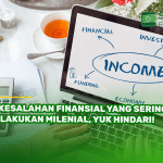 5 Kesalahan Finansial yang Sering Dilakukan Milenial, Yuk Hindari!