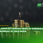 5 Langkah Cerdas Menuju Kebebasan Finansial di Usia Muda