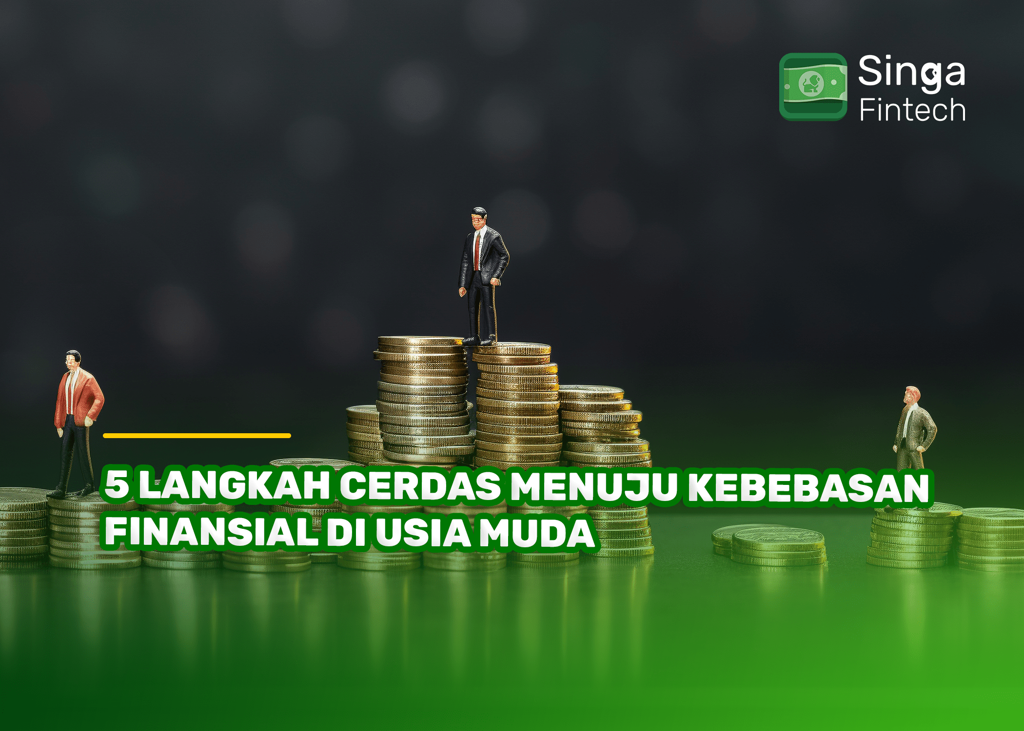 5 Langkah Cerdas Menuju Kebebasan Finansial di Usia Muda