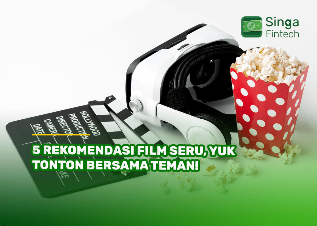 5 Rekomendasi Film Seru, Yuk Tonton Bersama Teman!