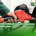 5 Tips Cerdas Hadapi Kenaikan Harga BBM