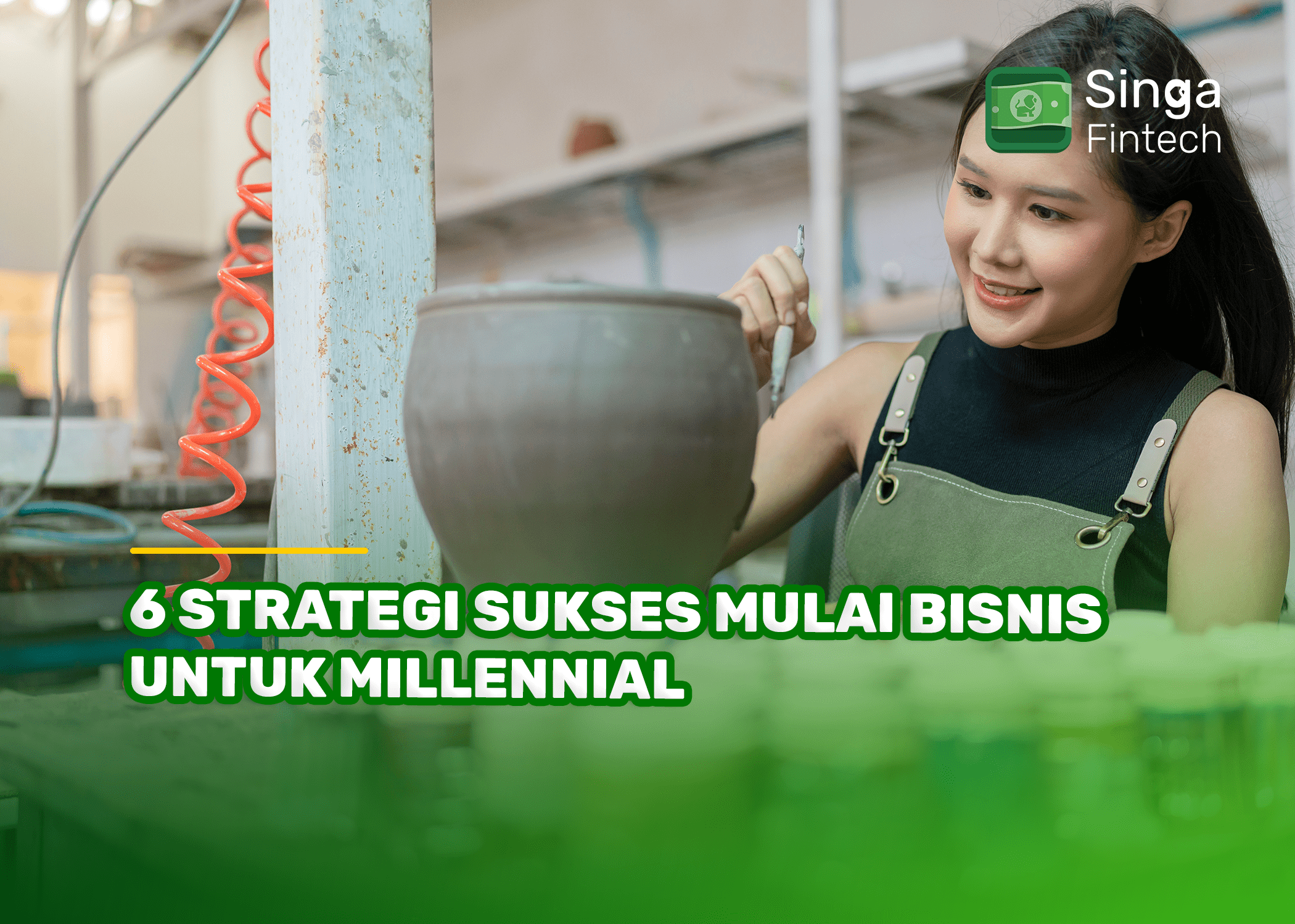 6 Strategi Sukses Mulai Bisnis untuk Millennial