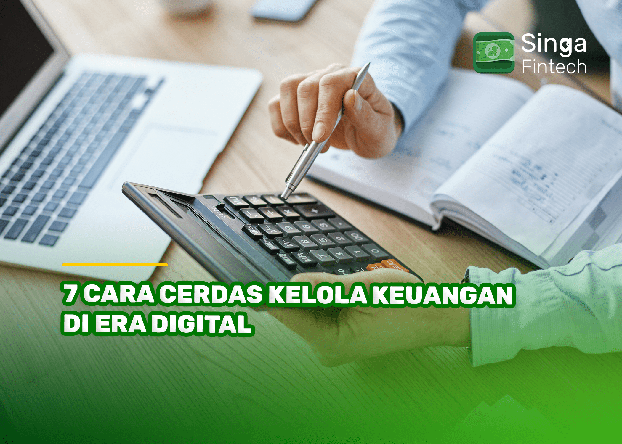 7 Cara Cerdas Kelola Keuangan di Era Digital