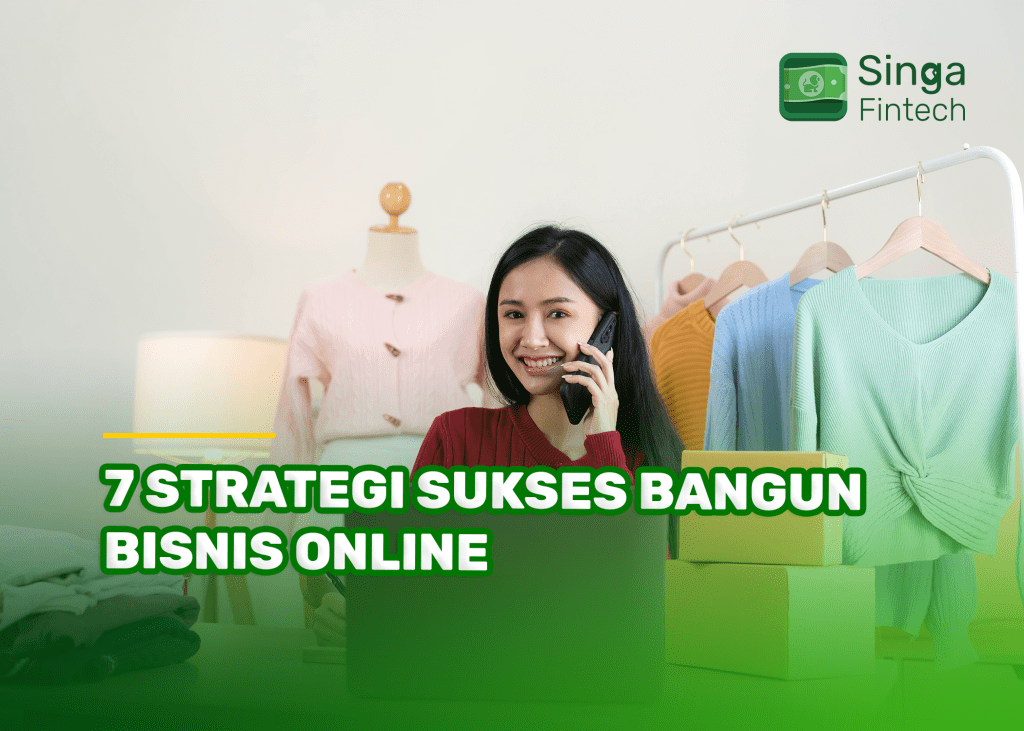 7 Strategi Sukses Bangun Bisnis Online