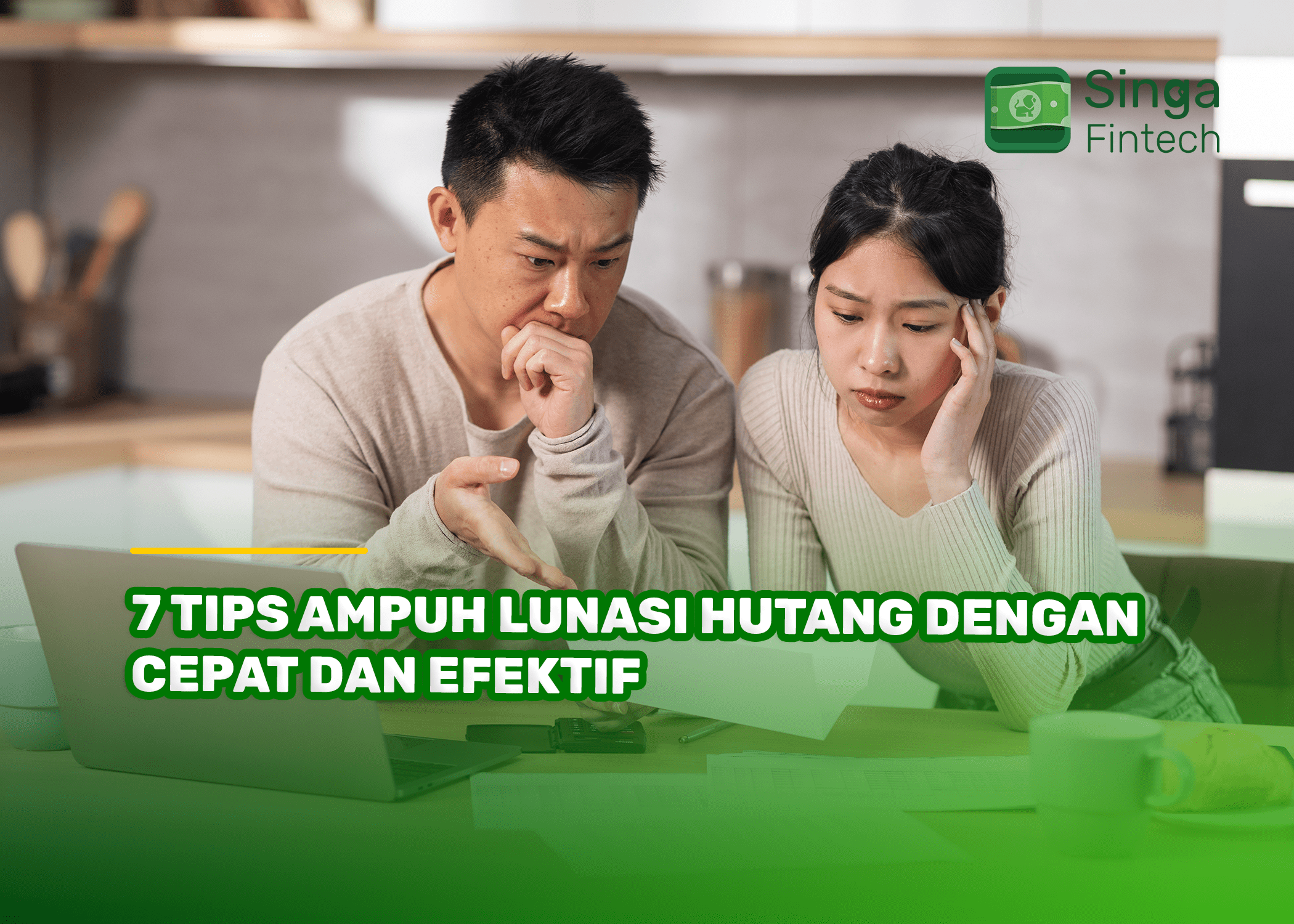 7 Tips Ampuh Lunasi Hutang dengan Cepat dan Efektif