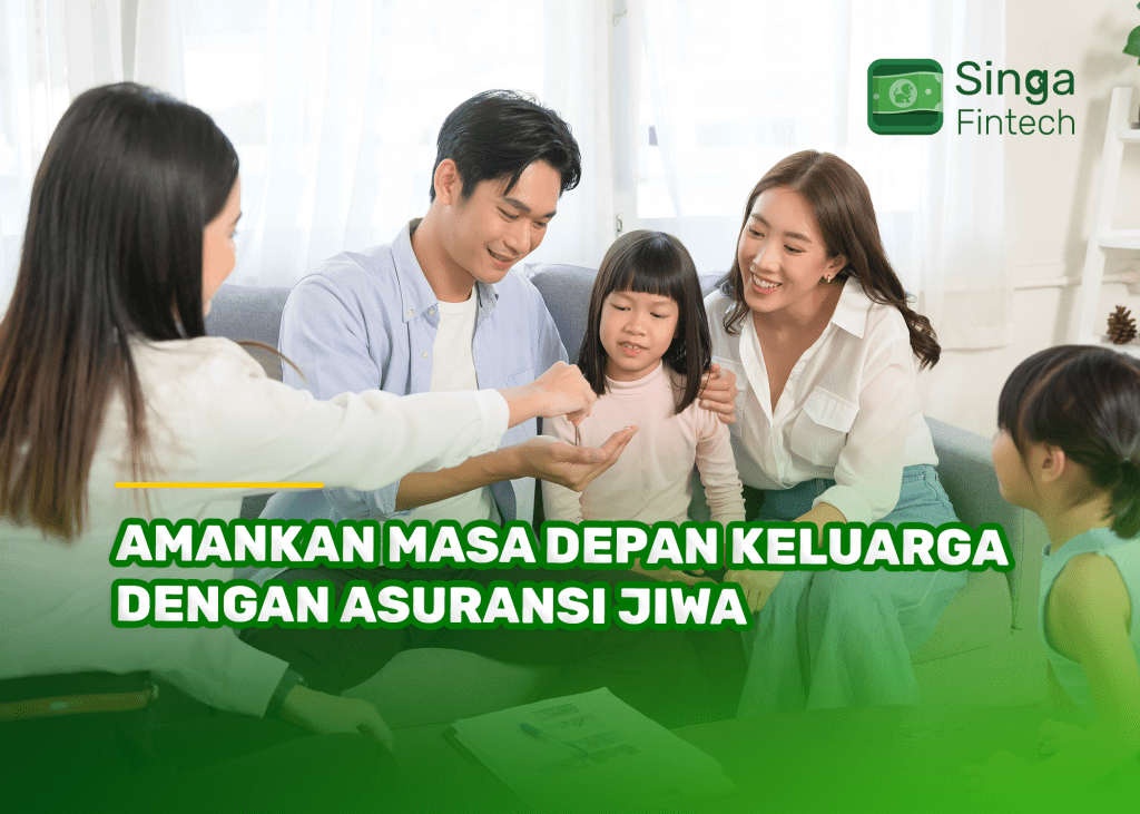 Amankan Masa Depan Keluarga dengan Asuransi Jiwa