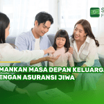 Amankan Masa Depan Keluarga dengan Asuransi Jiwa