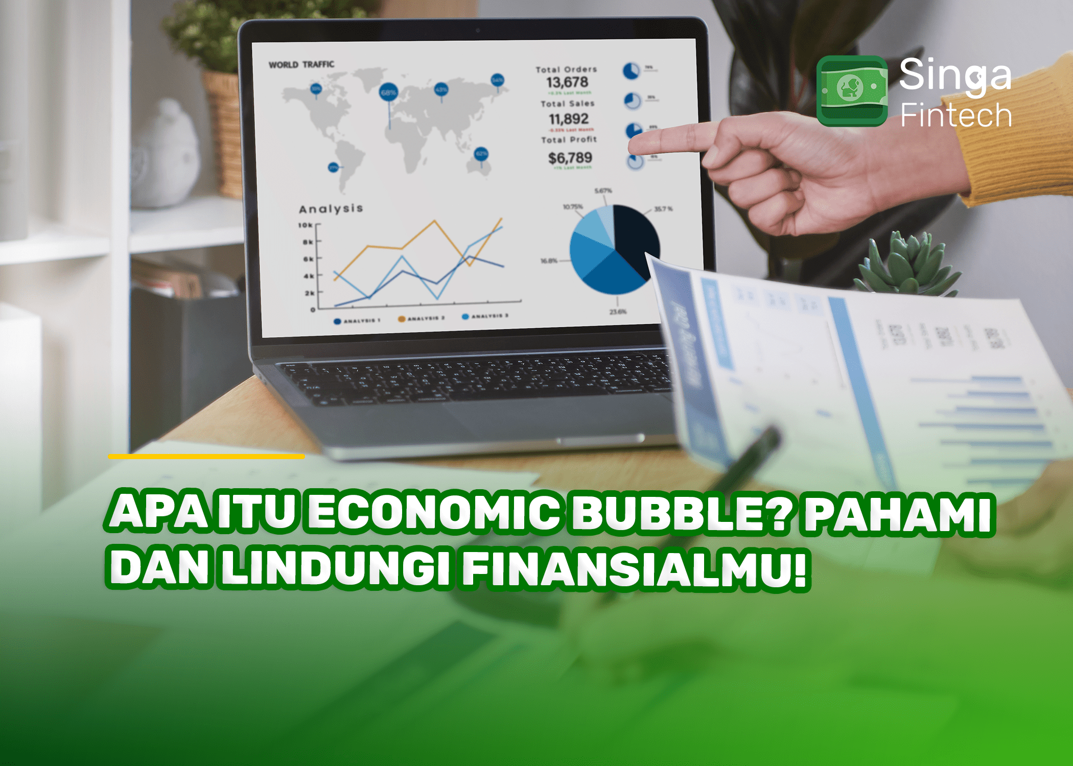 Apa Itu Economic Bubble Pahami dan Lindungi Finansialmu!