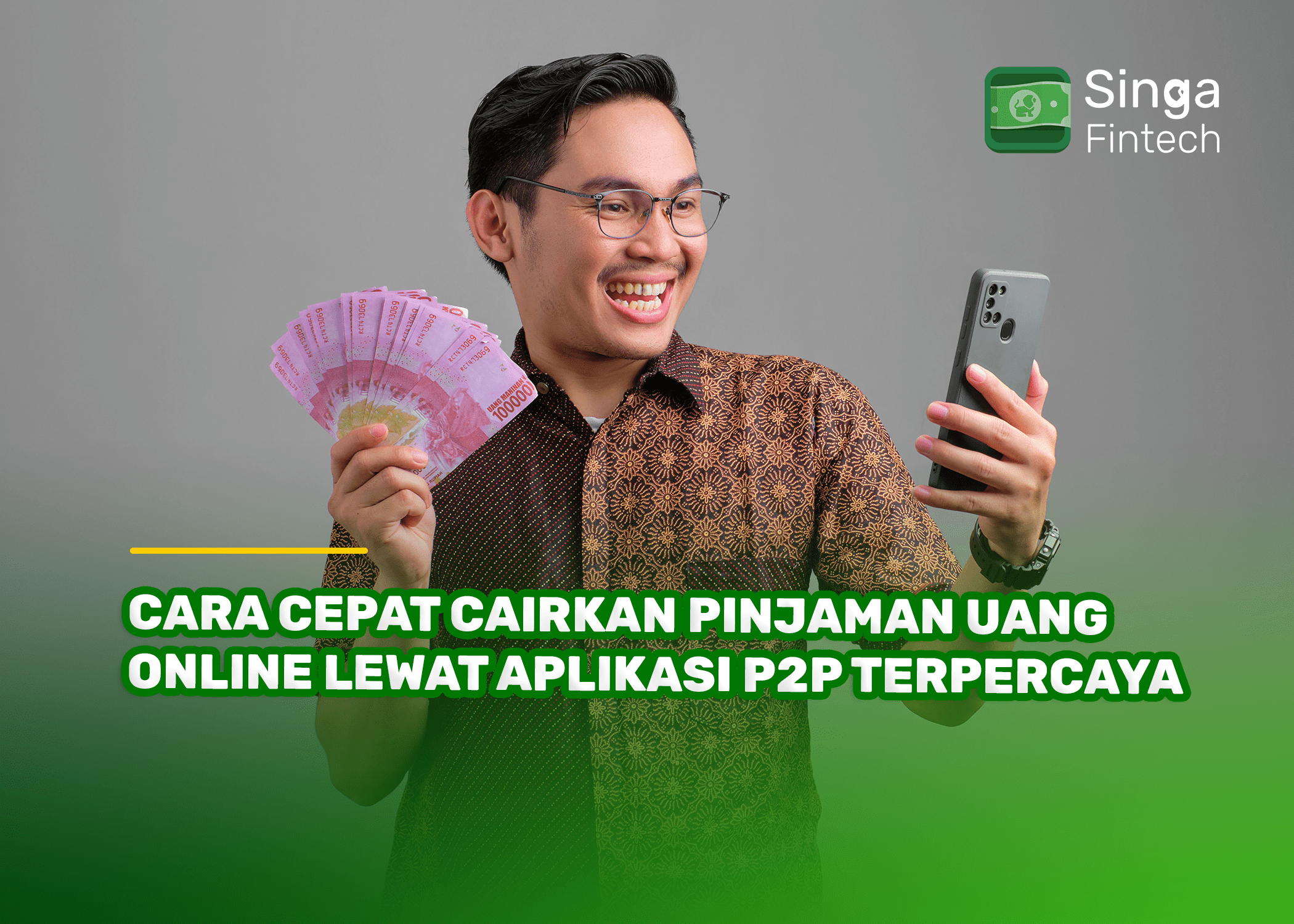 Cara Cepat Cairkan Pinjaman Uang Online Lewat Aplikasi P2P Terpercaya