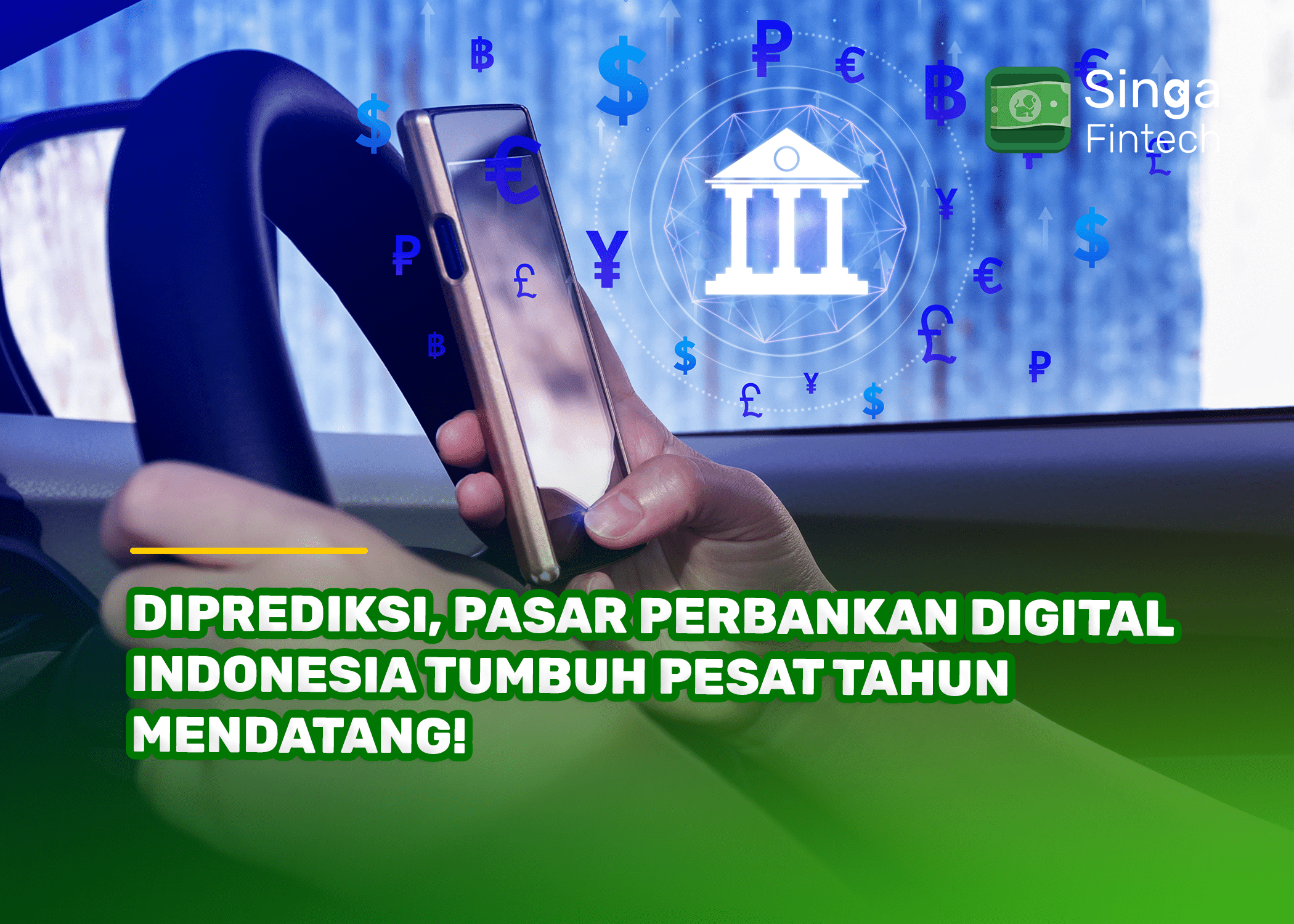 Diprediksi, Pasar Perbankan Digital Indonesia Tumbuh Pesat Tahun Mendatang!