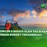 Eksplor 5 Wisata Alam Tak Biasa dengan Budget Terjangkau!