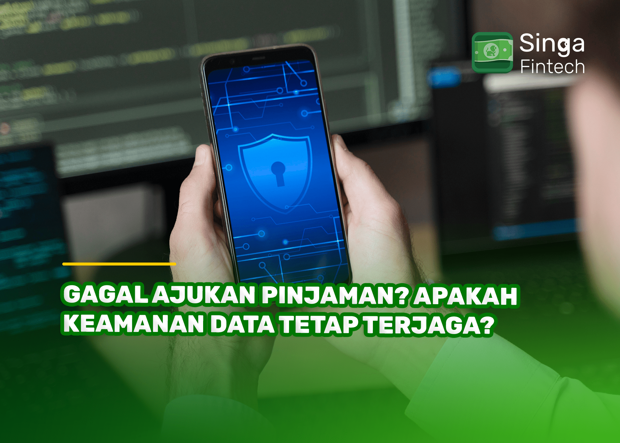 Gagal Ajukan Pinjaman Apakah Keamanan Data Tetap Terjaga