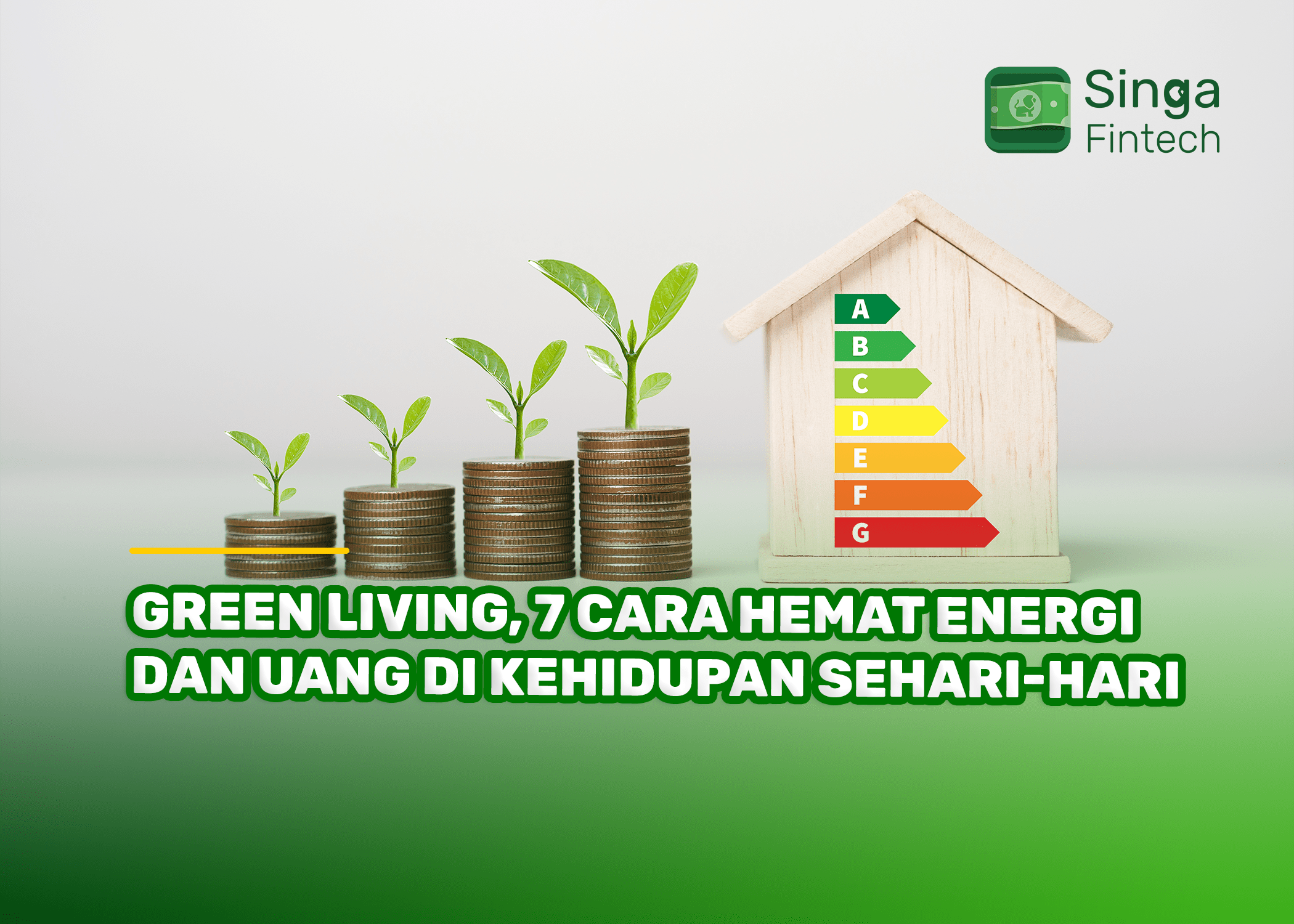 Green Living, 7 Cara Hemat Energi dan Uang di Kehidupan Sehari-hari