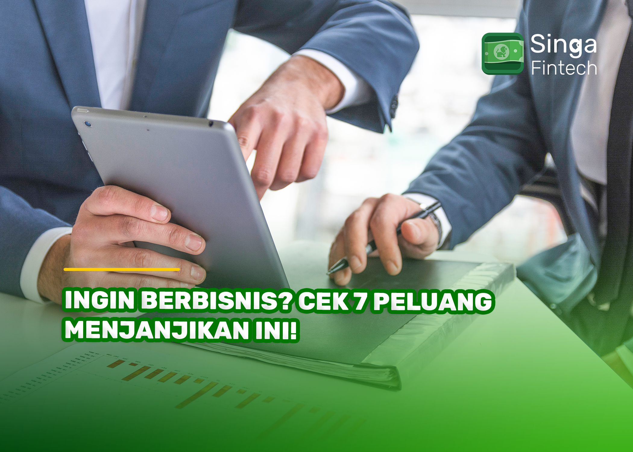 Ingin Berbisnis Cek 7 Peluang Menjanjikan Ini!