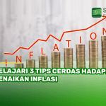 Pelajari 3 Tips Cerdas Hadapi Kenaikan Inflasi