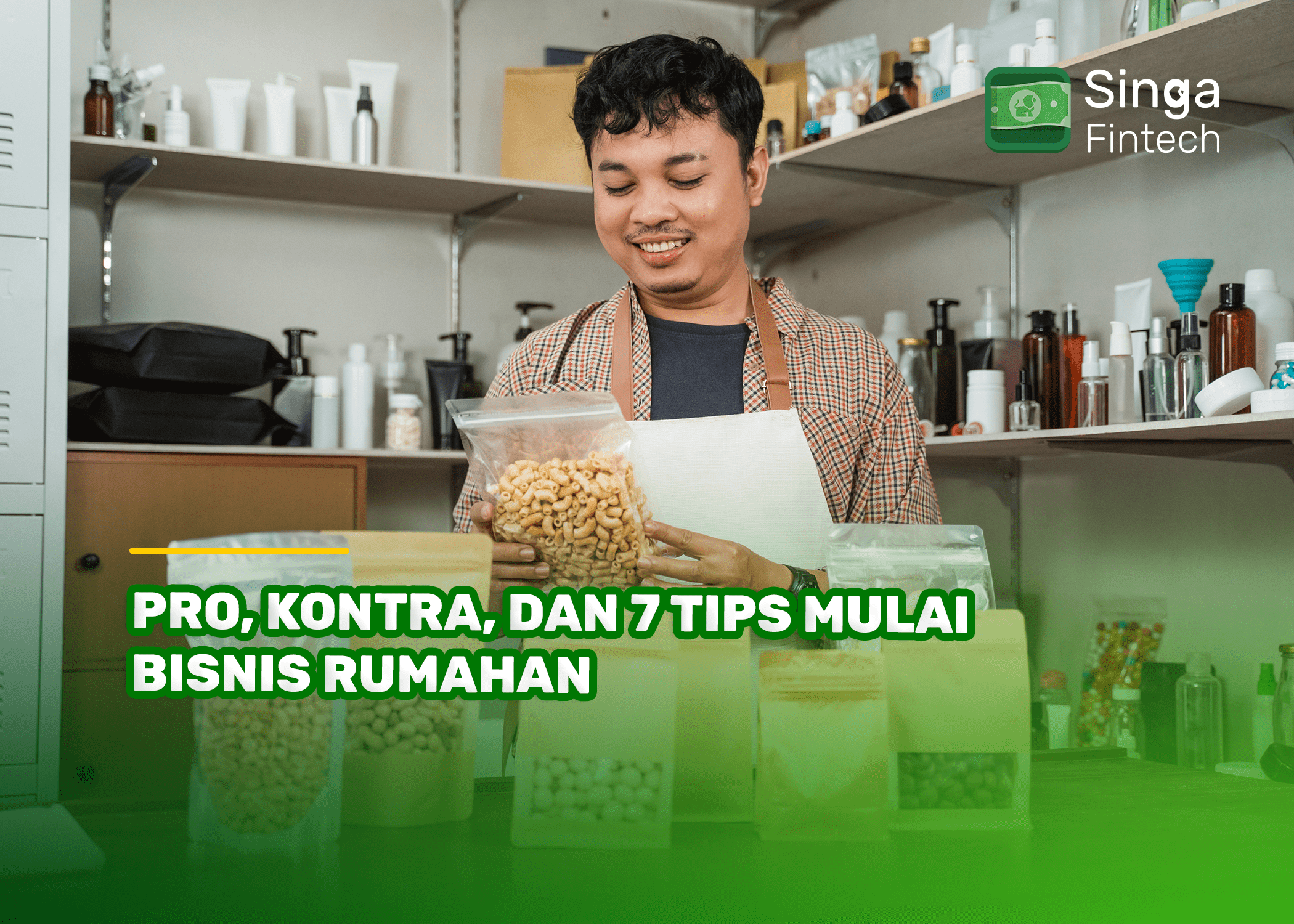 Pro Kontra dan 7 Tips Mulai Bisnis Rumahan