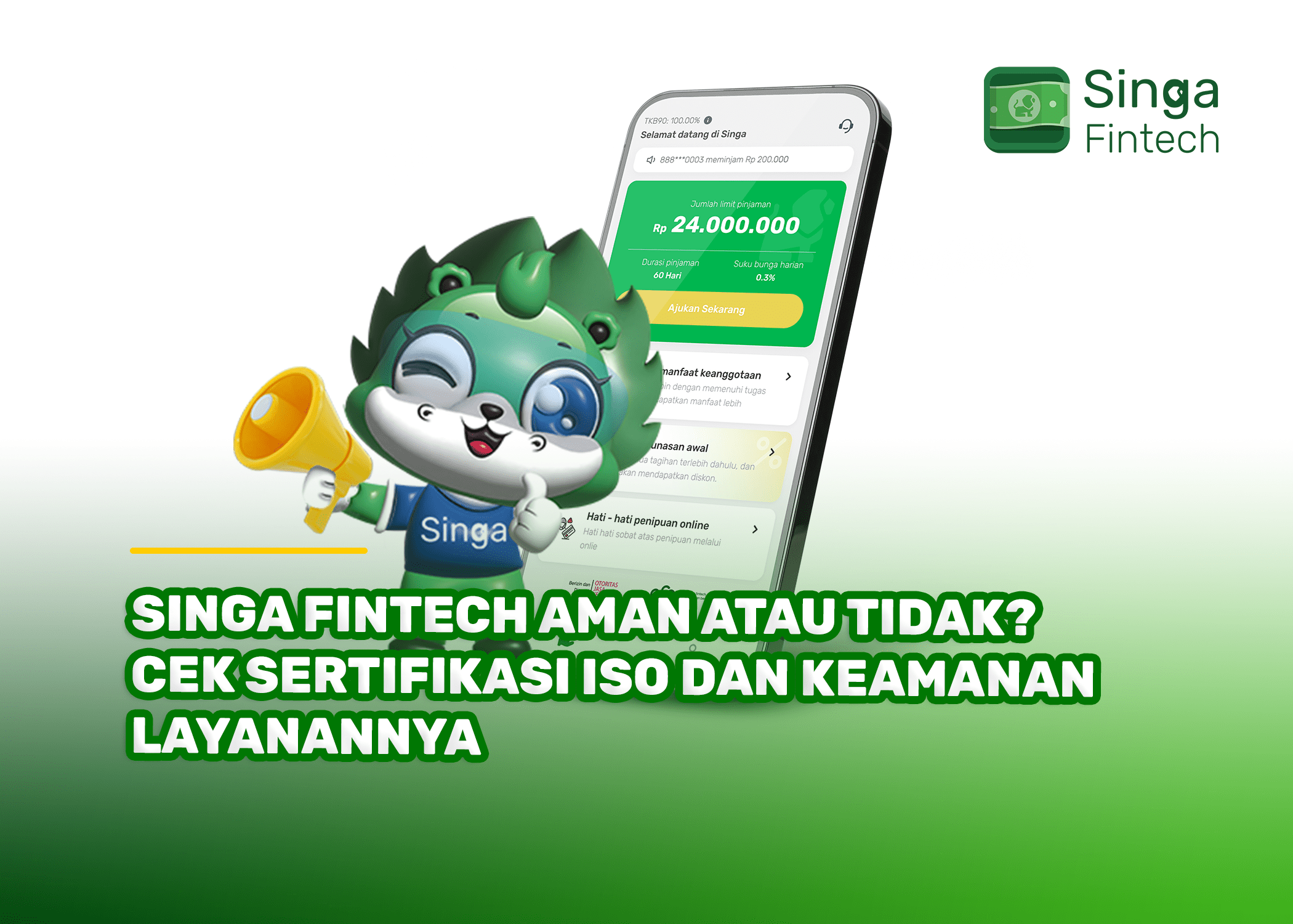 Singa Fintech Aman atau Tidak Cek Sertifikasi ISO dan Keamanan Layanannya