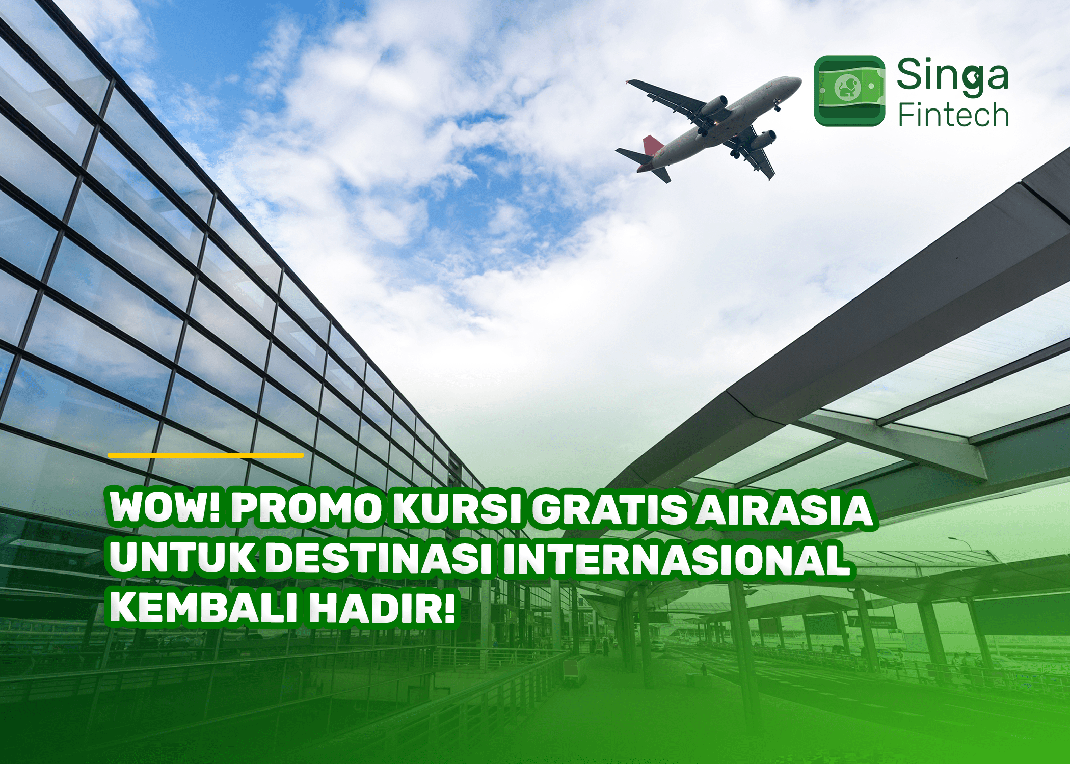 WOW! Promo Kursi Gratis AirAsia untuk Destinasi Internasional Kembali Hadir!