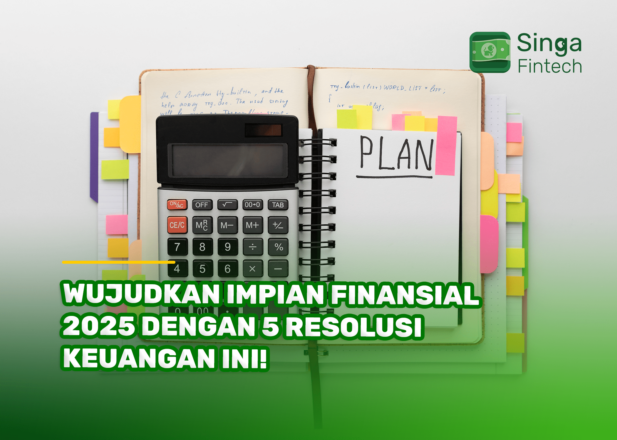 Wujudkan Impian Finansial 2025 dengan 5 Resolusi Keuangan Ini!