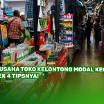 3 Usaha Toko Kelontong Modal Kecil, Cek 4 Tipsnya!