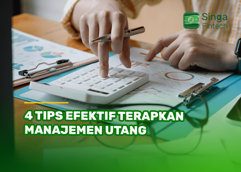 4 Tips Efektif Terapkan Manajemen Utang