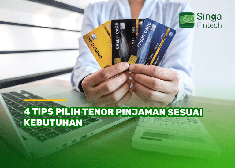 4 Tips Pilih Tenor Pinjaman Sesuai Kebutuhan