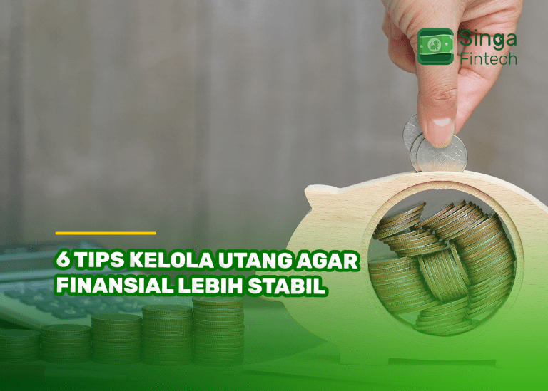 6 Tips Kelola Utang Agar Finansial Lebih Stabil