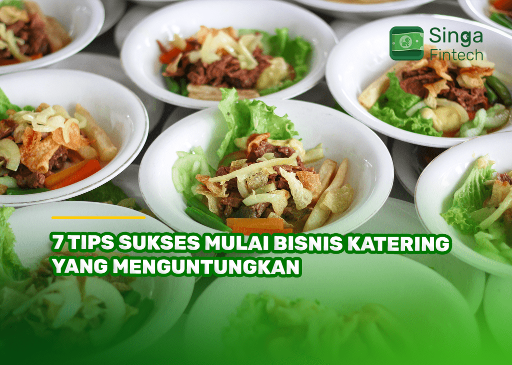 7 Tips Sukses Mulai Bisnis Katering yang Menguntungkan