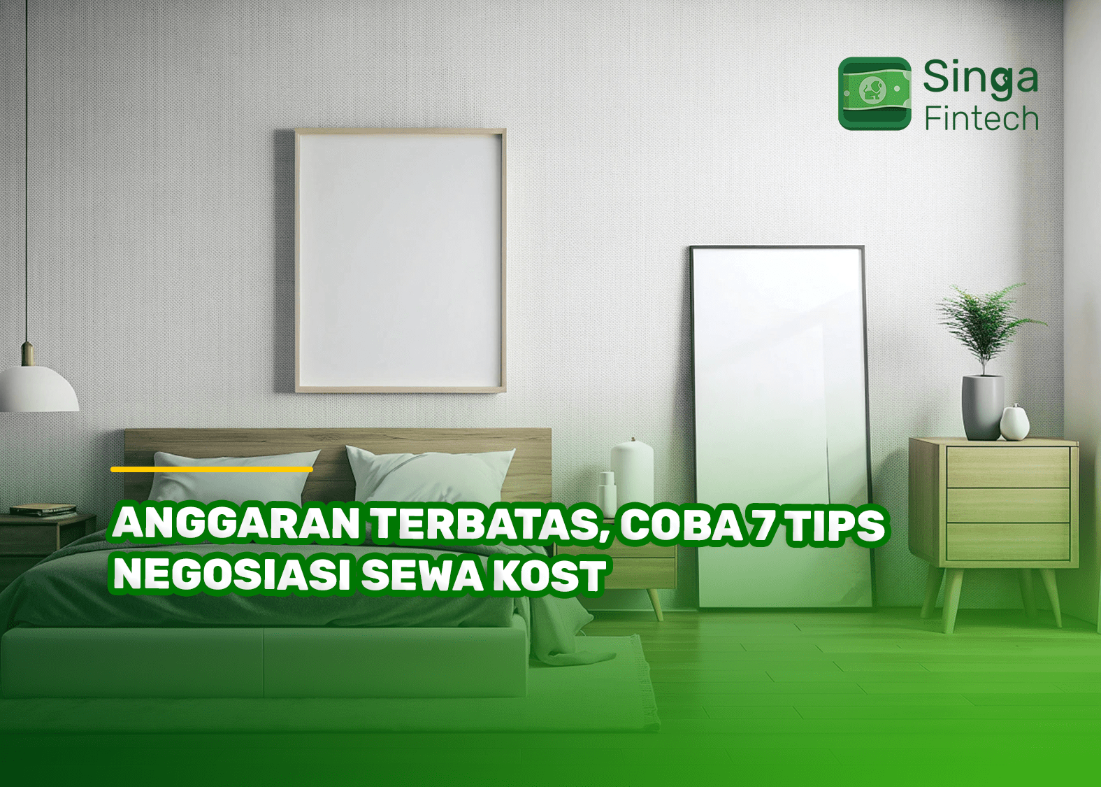 Anggaran Terbatas, Coba 7 Tips Negosiasi Sewa Kost