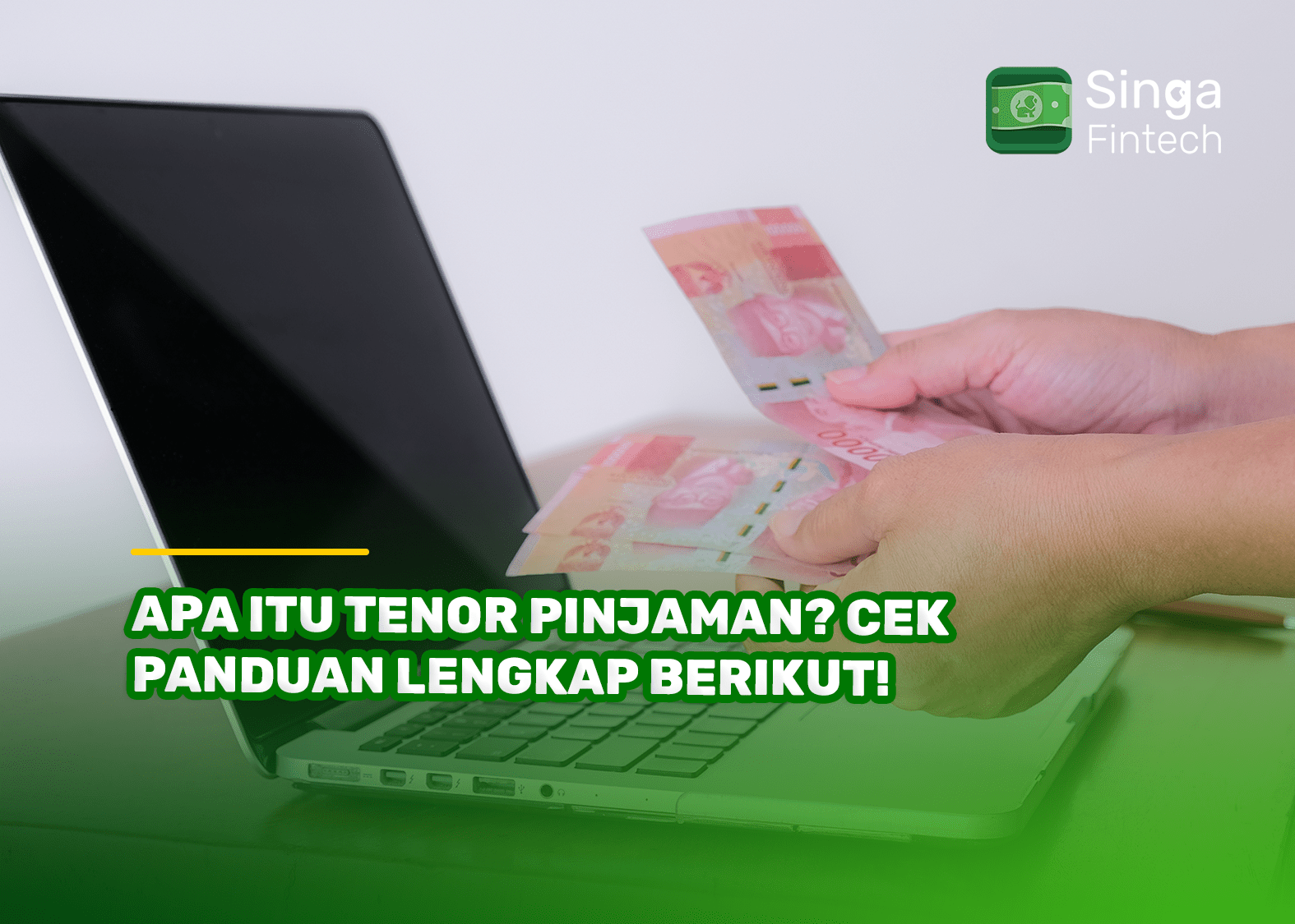 Apa Itu Tenor Pinjaman Cek Panduan Lengkap Berikut!