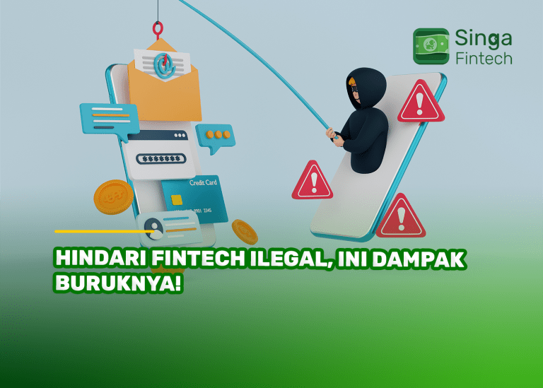 Hindari Fintech Ilegal, Ini Dampak Buruknya!