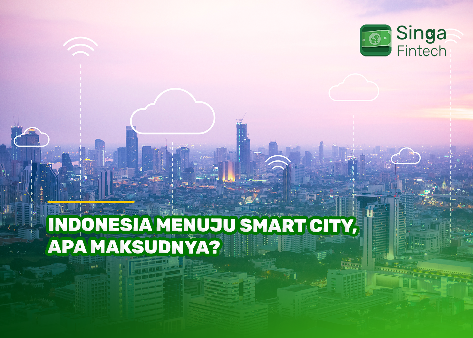 Indonesia Menuju Smart City, Apa Maksudnya?