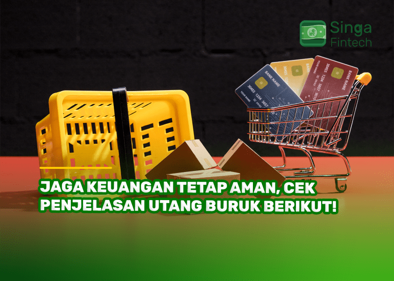 Jaga Keuangan Tetap Aman, Cek Penjelasan Utang Buruk Berikut!