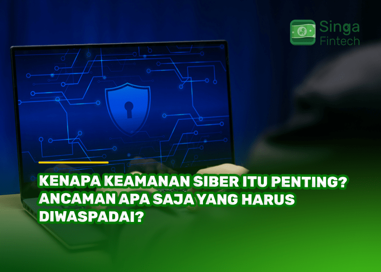 Kenapa Keamanan Siber Itu Penting Ancaman Apa Saja yang Harus Diwaspadai