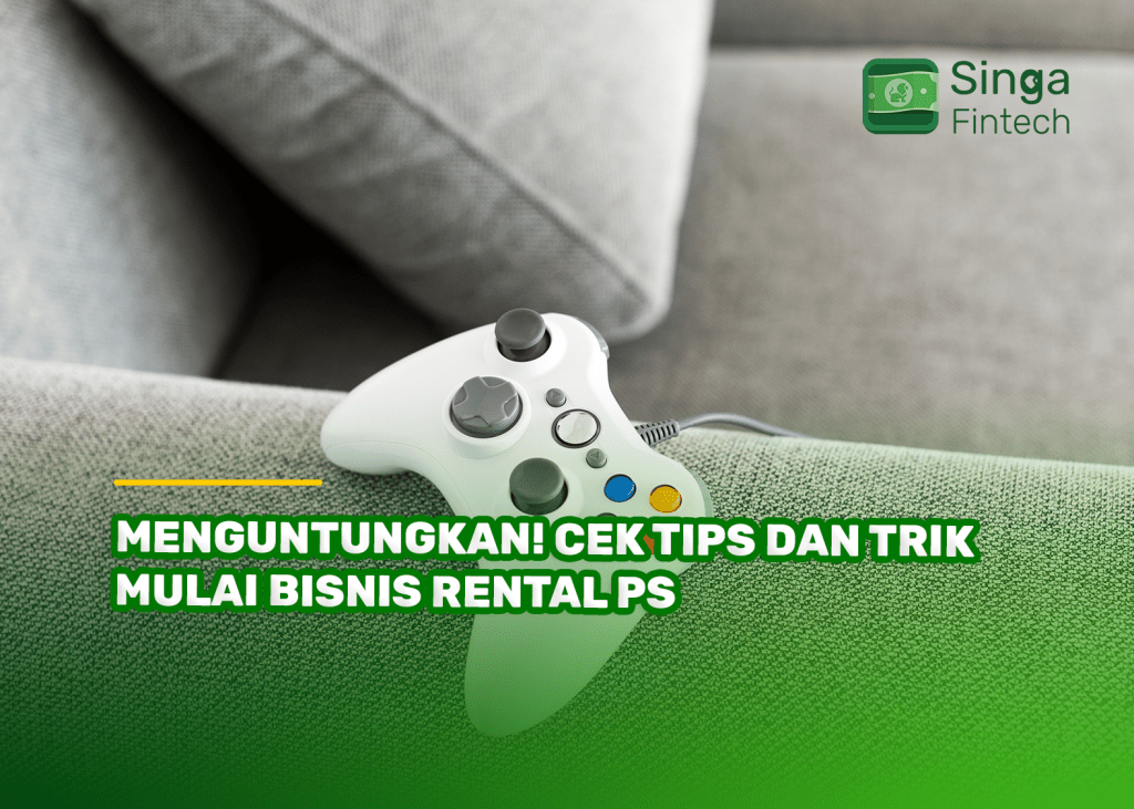 Menguntungkan! Cek Tips dan Trik Mulai Bisnis Rental PS