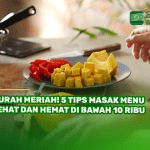 Murah Meriah! 5 Tips Masak Menu Sehat dan Hemat di Bawah 10 Ribu