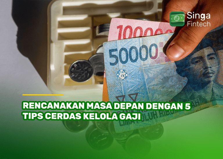 Rencanakan Masa Depan dengan 5 Tips Cerdas Kelola Gaji