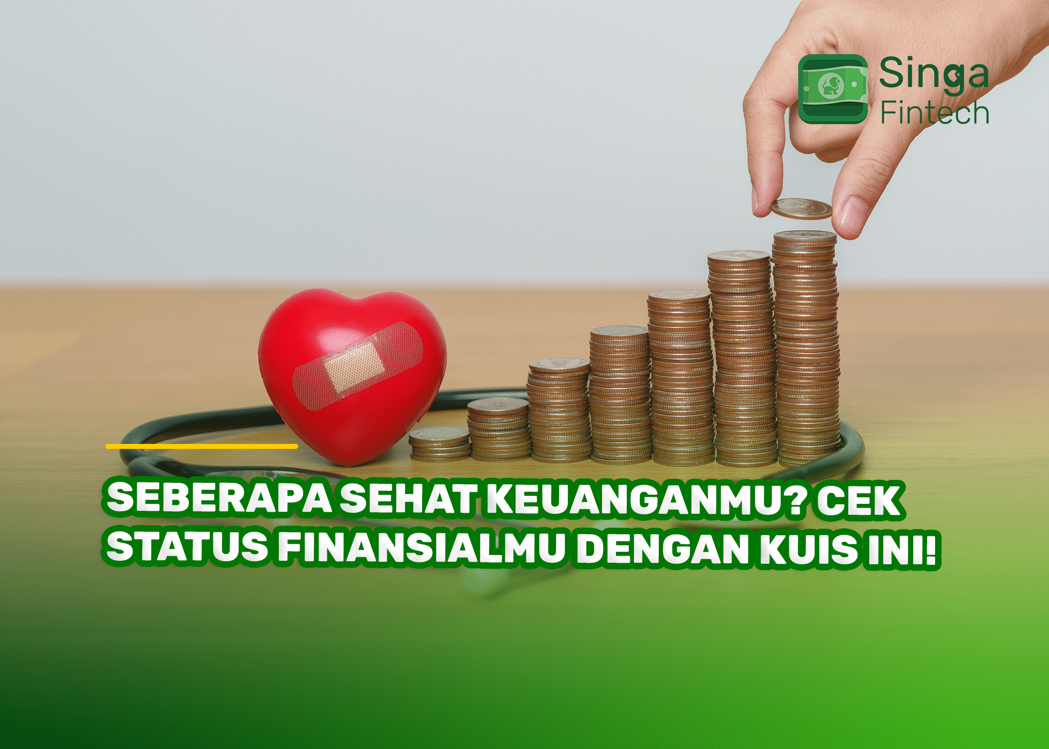 Seberapa Sehat Keuanganmu Cek Status Finansialmu dengan Kuis Ini!