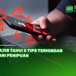 Wajib Tahu! 5 Tips Terhindar dari Penipuan