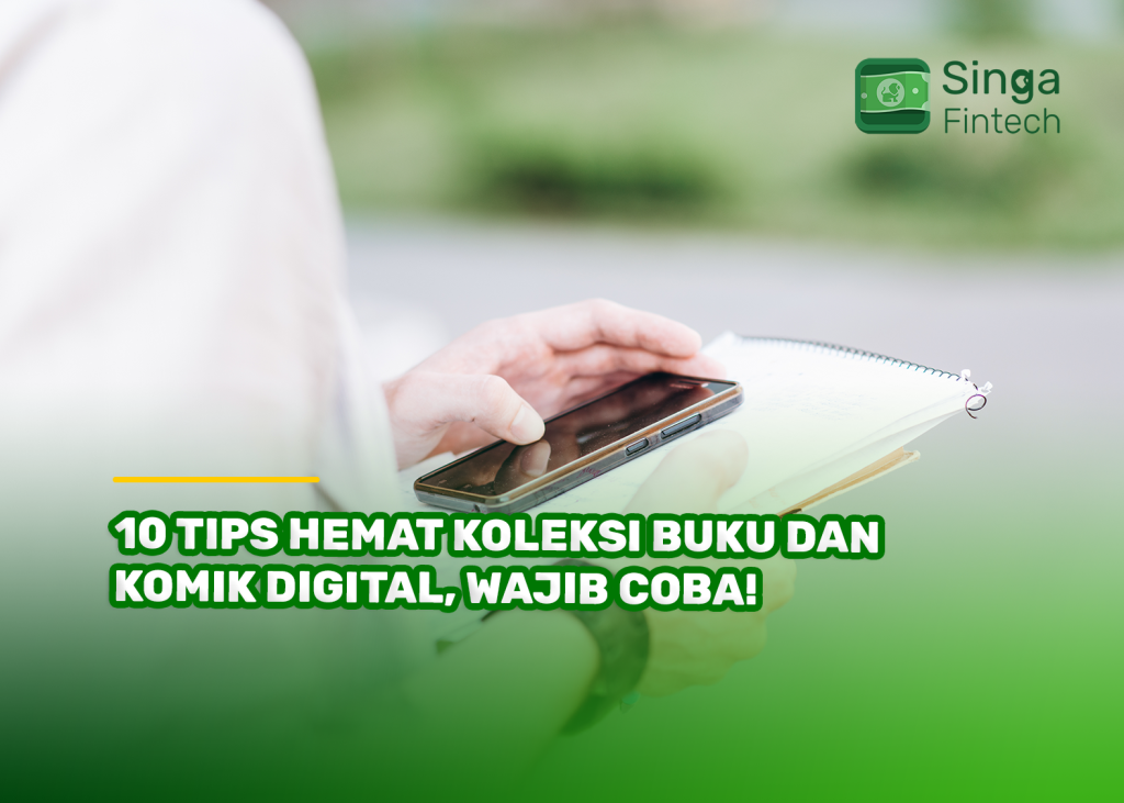 10 Tips Hemat Koleksi Buku dan Komik Digital, Wajib Coba!