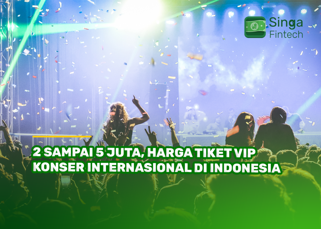 2 Sampai 5 Juta, Harga Tiket VIP Konser Internasional di Indonesia